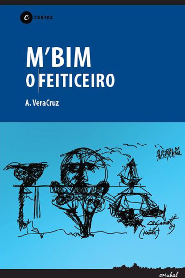 mbim o feiticeiro - Literatura, contos